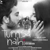 About Tumsa Nahi Song